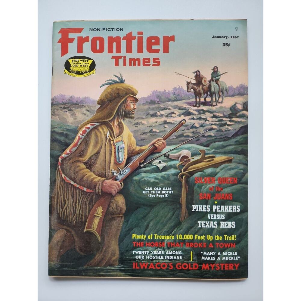 Frontier Times Vintage Magazine January, 1967 Canyon‎ of Skeletons M109